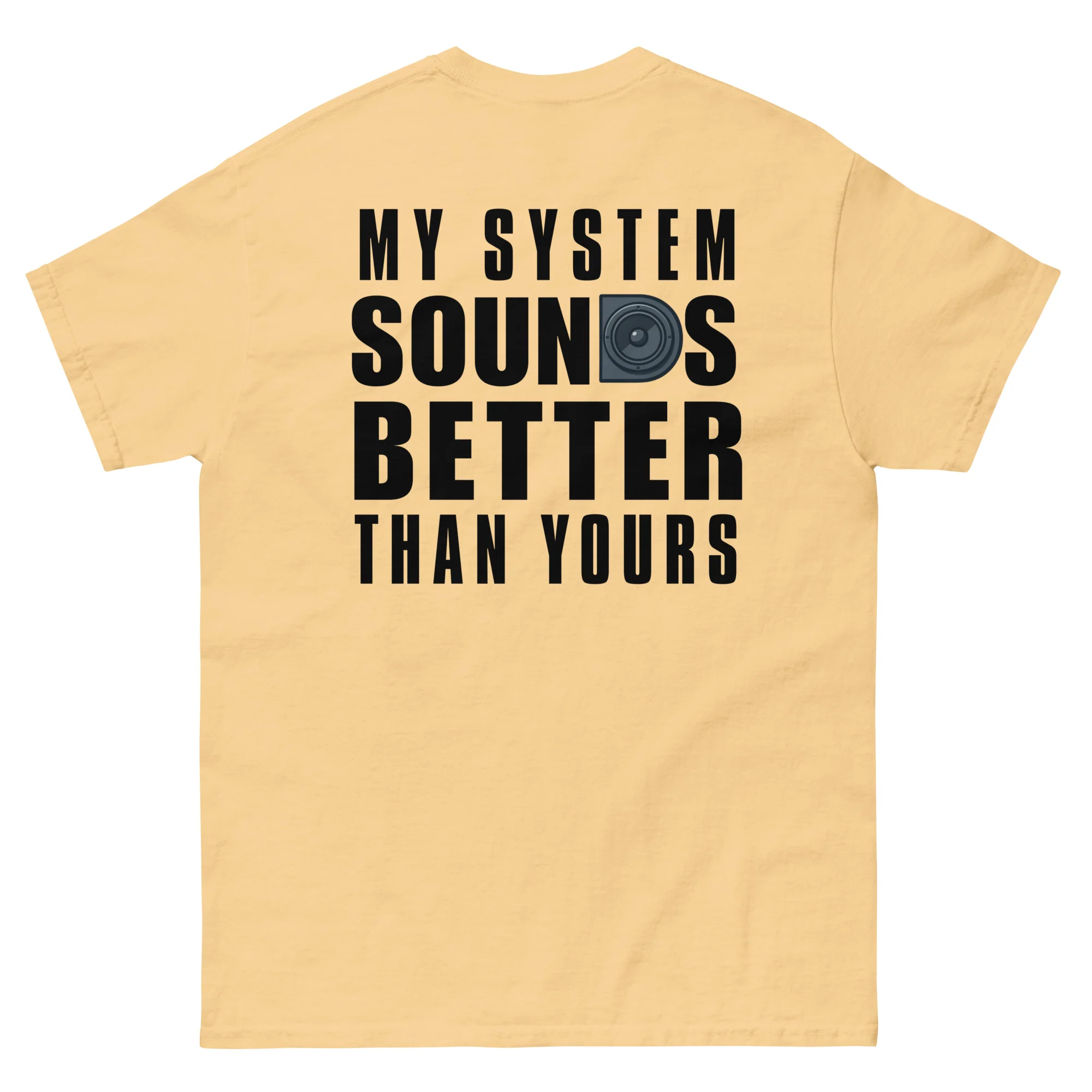 My System Sounds Better Than Yours – Basshead Car Audio T-Shirt - Image 21